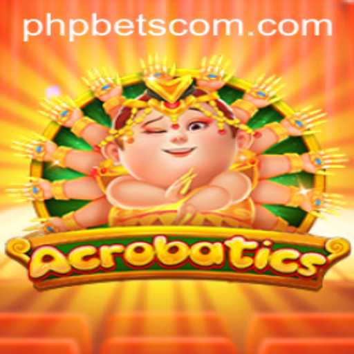 Experience Thrills with Acrobatics: The Latest Gaming Sensation at PHPBETS.COM