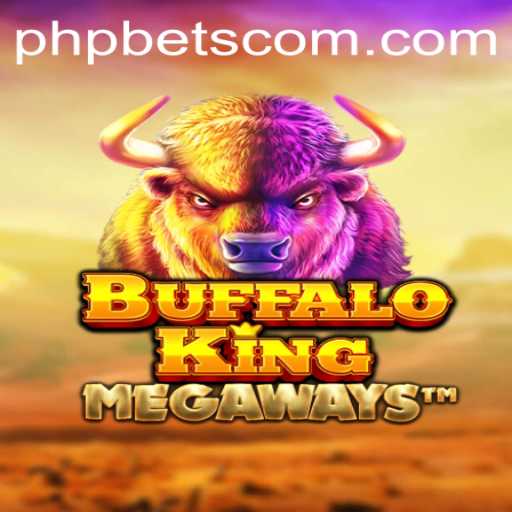 Exploring the Thrills of BuffaloKing at PHPBETS.COM