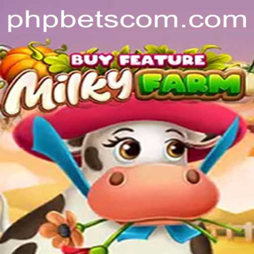 Exploring the Unique World of MilkyFarmBuyFeature on PHPBETS.COM