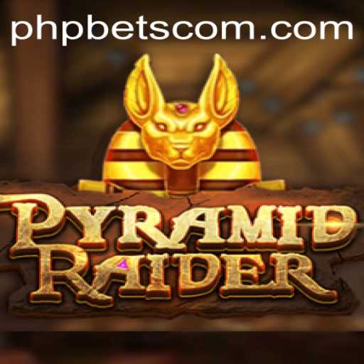 PyramidRaider: Unearthing Adventure with PHPBETS.COM
