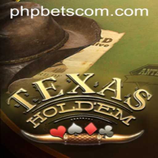 TexasHoldem: A Comprehensive Guide with PHPBETS.COM